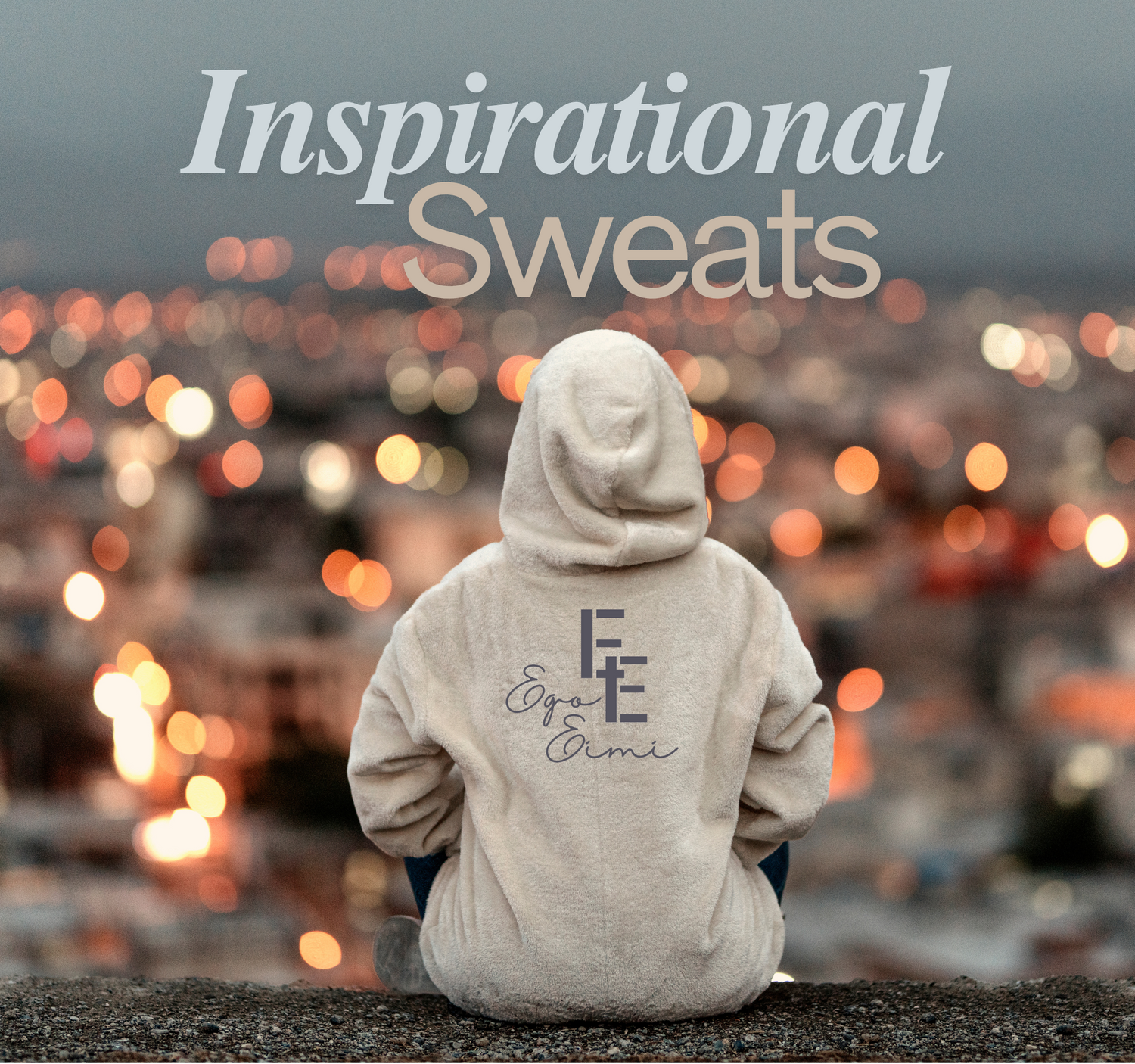 Inspirational Sweats