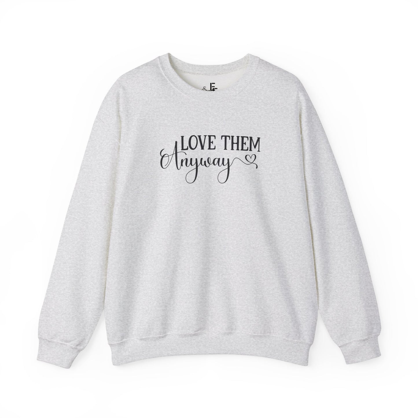 Love Anyway