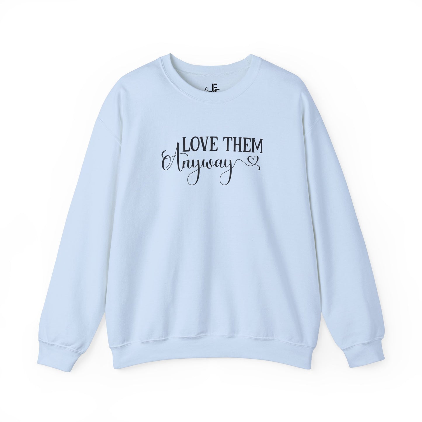 Love Anyway