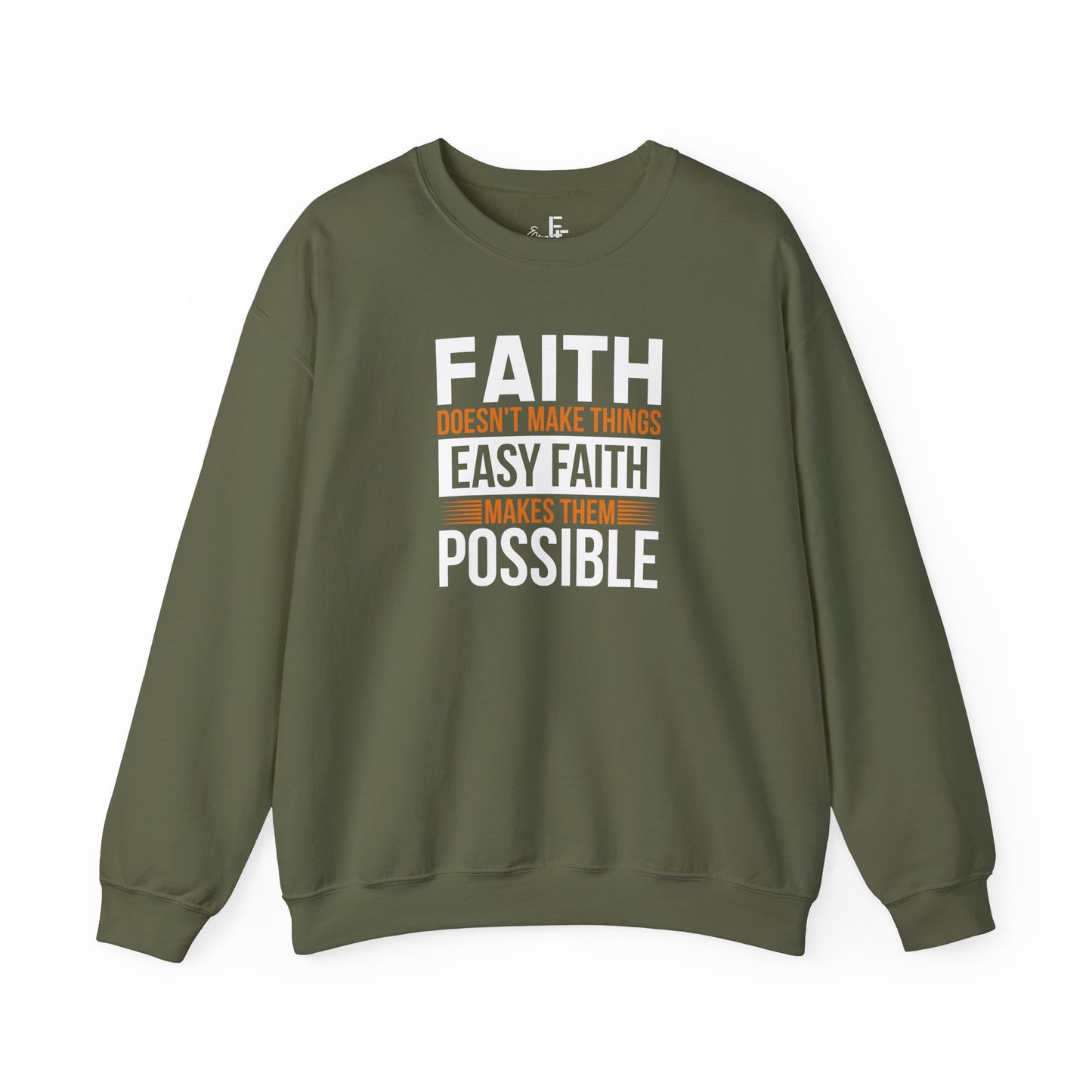 Faith Makes Them Possible